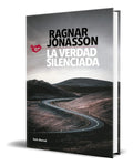 Portada de Libro La Verdad Silenciada [ Ragnar Jónasson ] Original