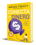 Portada de Libro Conecta Con El Dinero [ Brian Tracy ] Original