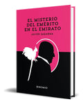 Portada de Libro El Misterio Del Emérito En El Emirato [ Original ]