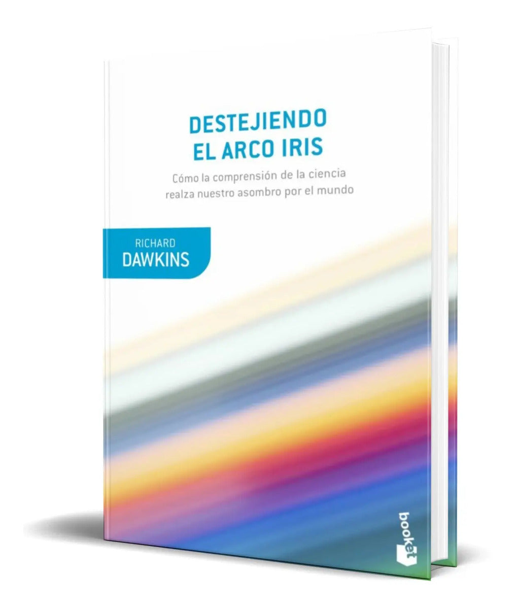 Portada de Libro Destejiendo El Arco Iris [ Richard Dawkins ] Original