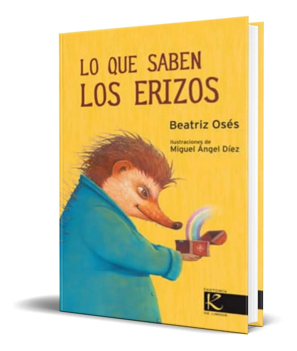 Portada de Libro Lo Que Saben Los Erizos [ Beatriz Oses ] Original