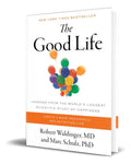 Portada de The Good Life, De Robert Waldinger M D. Editorial Simon & Schuster, Tapa Blanda En Inglés, 2023