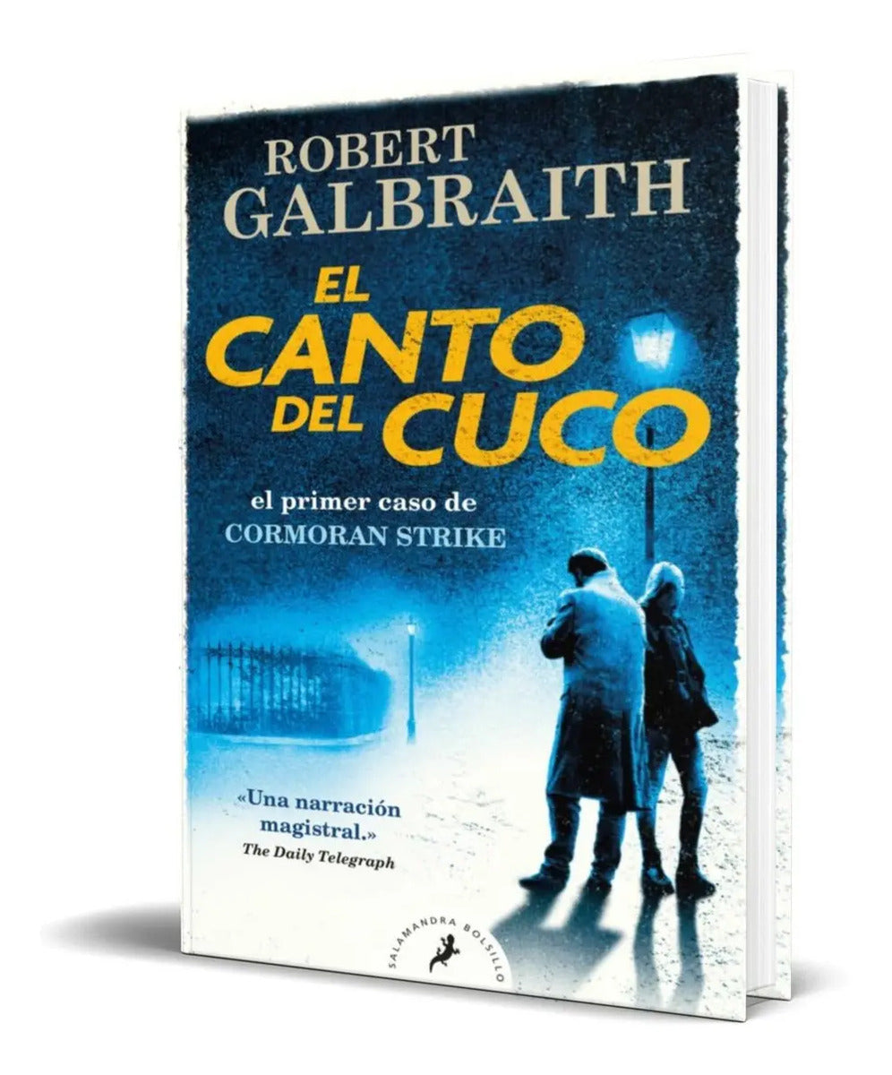 Portada de El Canto Del Cuco [ El Primer Caso De Cormoran Strike ]