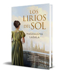 Portada de Libro Los Lirios Del Sol [ Magdalena Lasala ] Original
