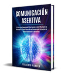 Portada de Libro Comunicación Asertiva [ El Arte De La Comunicación ]