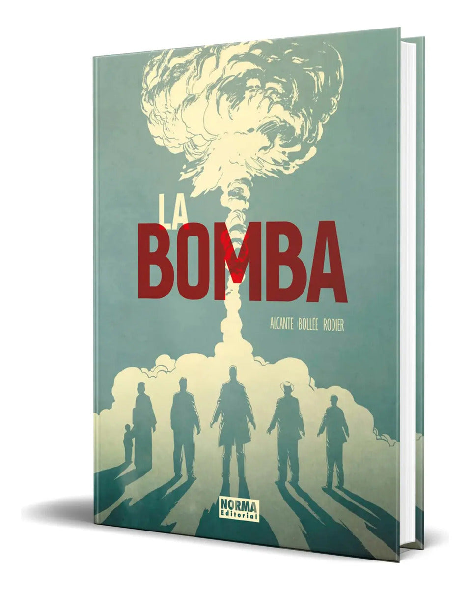 Portada de Libro La Bomba [ Alcante ] Original