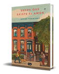 Portada de Libro Desde Que Existe El Amor [ Javier Pagalday ] Original