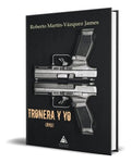 Portada de Libro Tronera Y Yo [ Roberto Martin Vazquez James ] Original