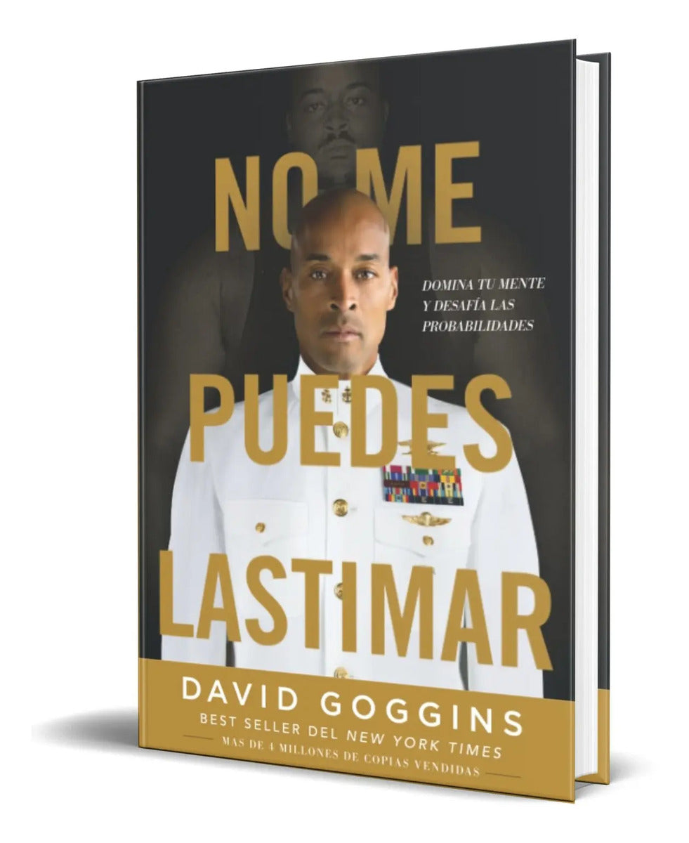 Portada de No Me Puedes Lastimar [ David Goggins ] Español Original