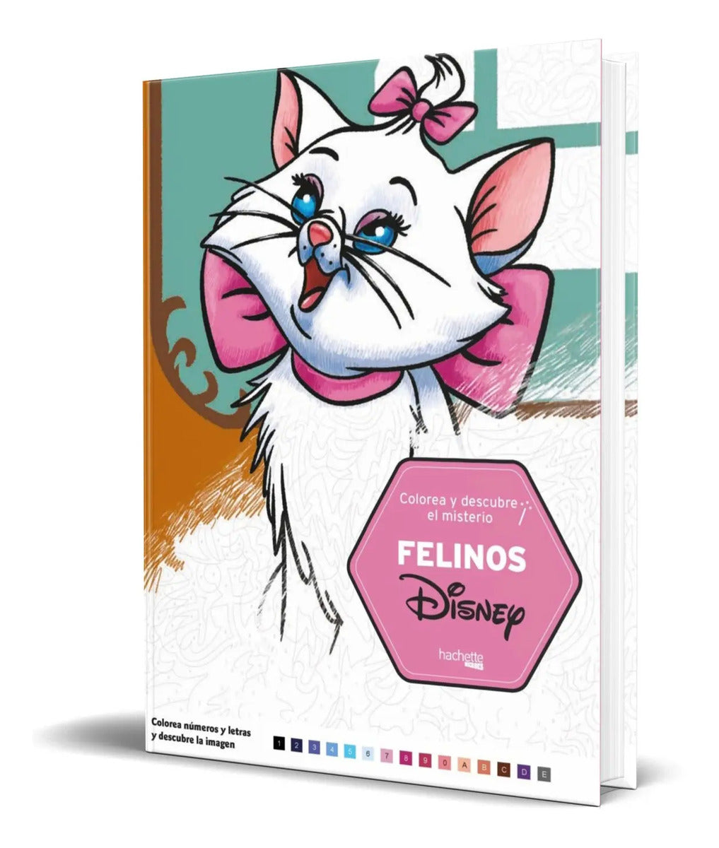 Portada de Libro Colorea Y Descubre El Misterio [ Felinos Disney ]