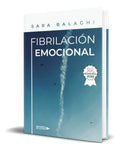 Portada de Libro Fibrilación Emocional [ Sara Balaghi ] Original