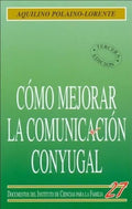 Portada de Libro - Cómo Mejorar La Comunicación Conyugal