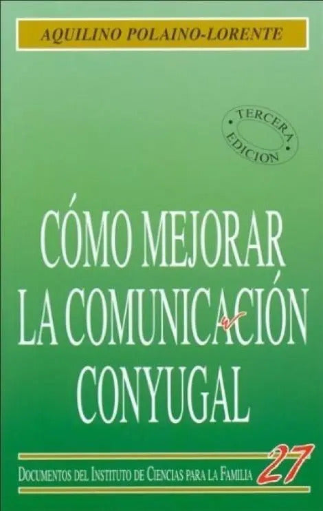 Portada de Libro - Cómo Mejorar La Comunicación Conyugal