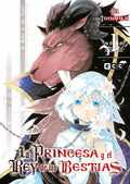 Portada de Libro La Princesa Y El Rey De Las Bestias [ Vol. 1] Original