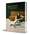 Portada de Libro Delparaíso [ Juan Del Val ] Original