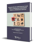 Portada de Libro Adquisición De Competencias Clave [ Original ], De Rosa Ana Alonso Ruiz. Editorial Tirant Lo Blanch, Tapa B…