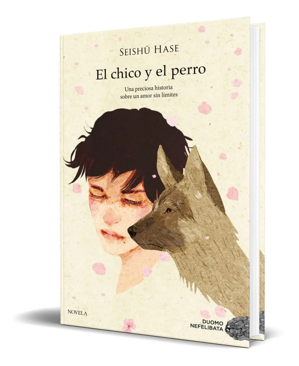 Portada de Libro El Chico Y El Perro [ Seishu Hase ] Original