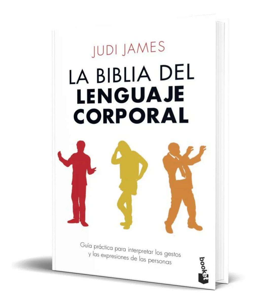 Portada de Libro La Biblia De Lenguaje Corporal [ Judi James ] Original