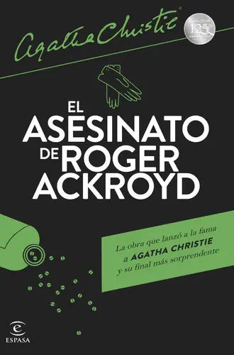 Portada de El Asesinato De Roger Ackroyd, De Christie, Agatha. Editorial Espasa, Tapa Blanda En Español