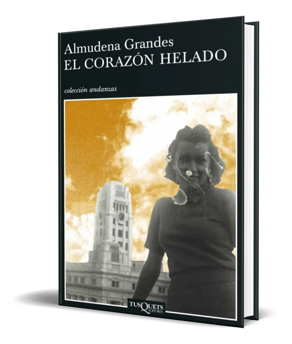 Portada de Libro El Corazon Helado [ Almudena Grandes ] Original