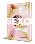Portada de Libro Sexo Fora De Norma [ Helados ] Original