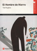 Portada de El Hombre De Hierro Cucaña Editorial Vicens Vives