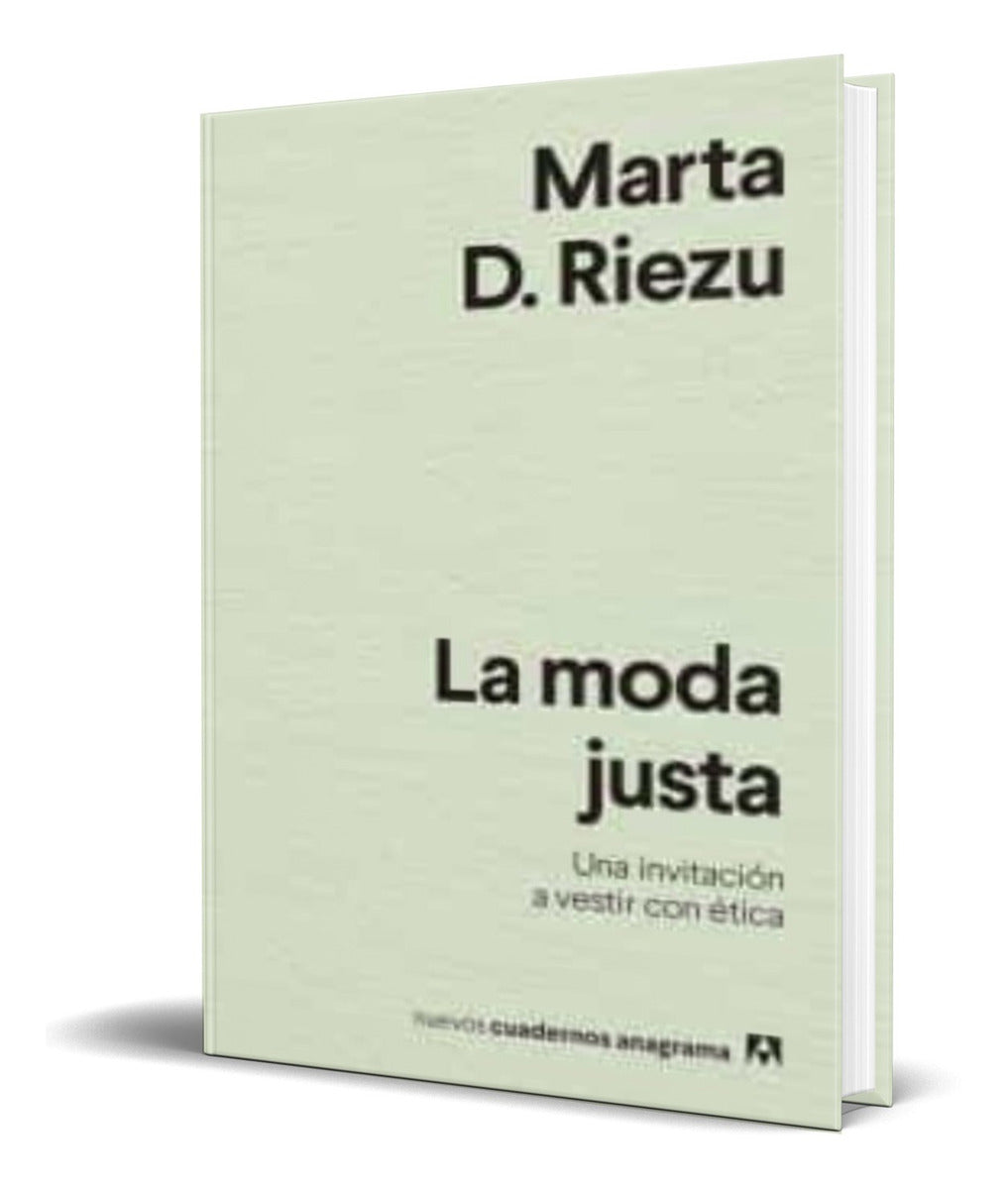 Portada de Libro La Moda Justa [ Marta Dominguez Riezu ] Original