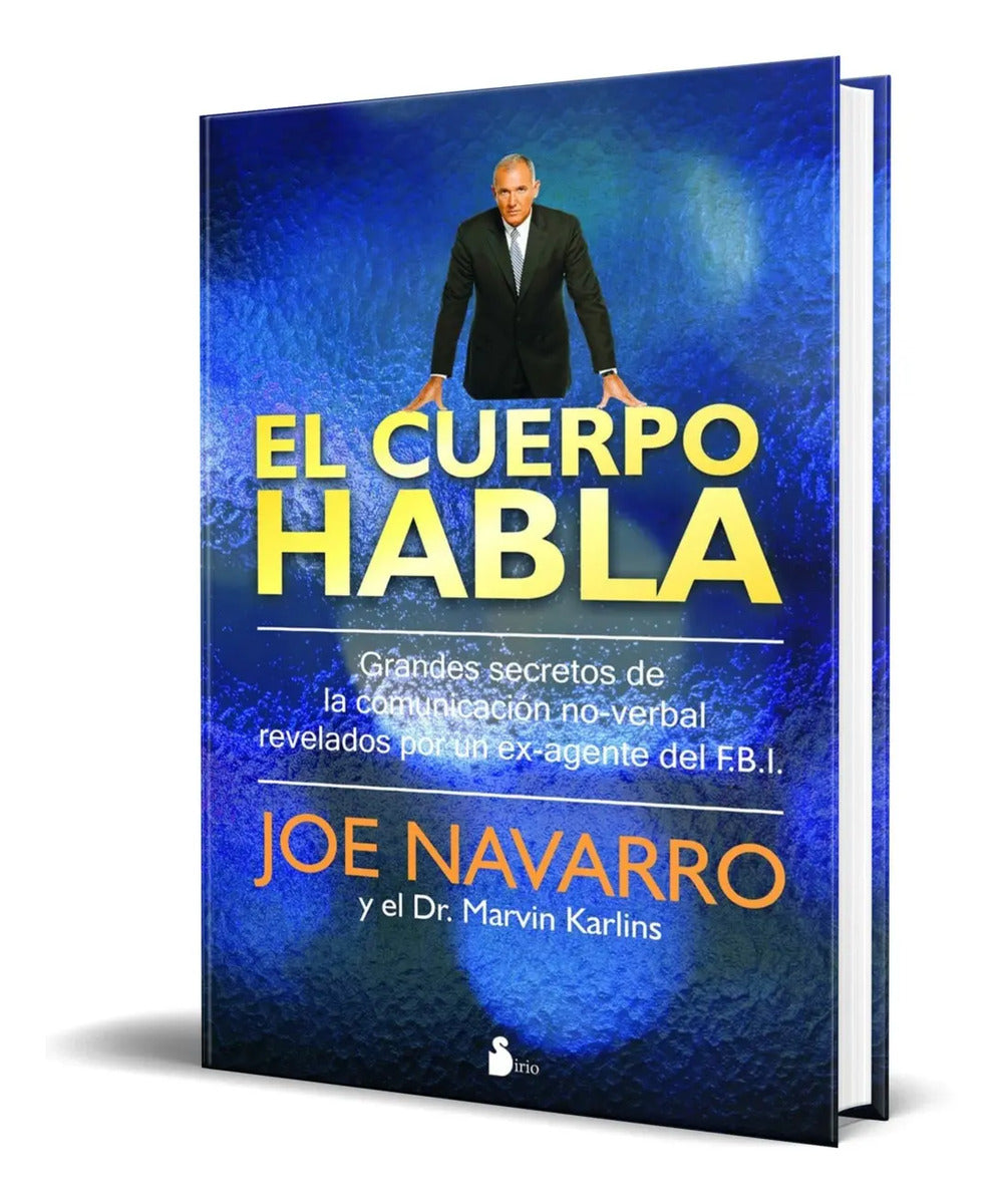 Portada de Libro El Cuerpo Habla [ Comunicación No Verbal Del Fbi ]