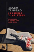 Portada de Libro Las Armas Y Las Letras [ Andrés Trapiello ] Original