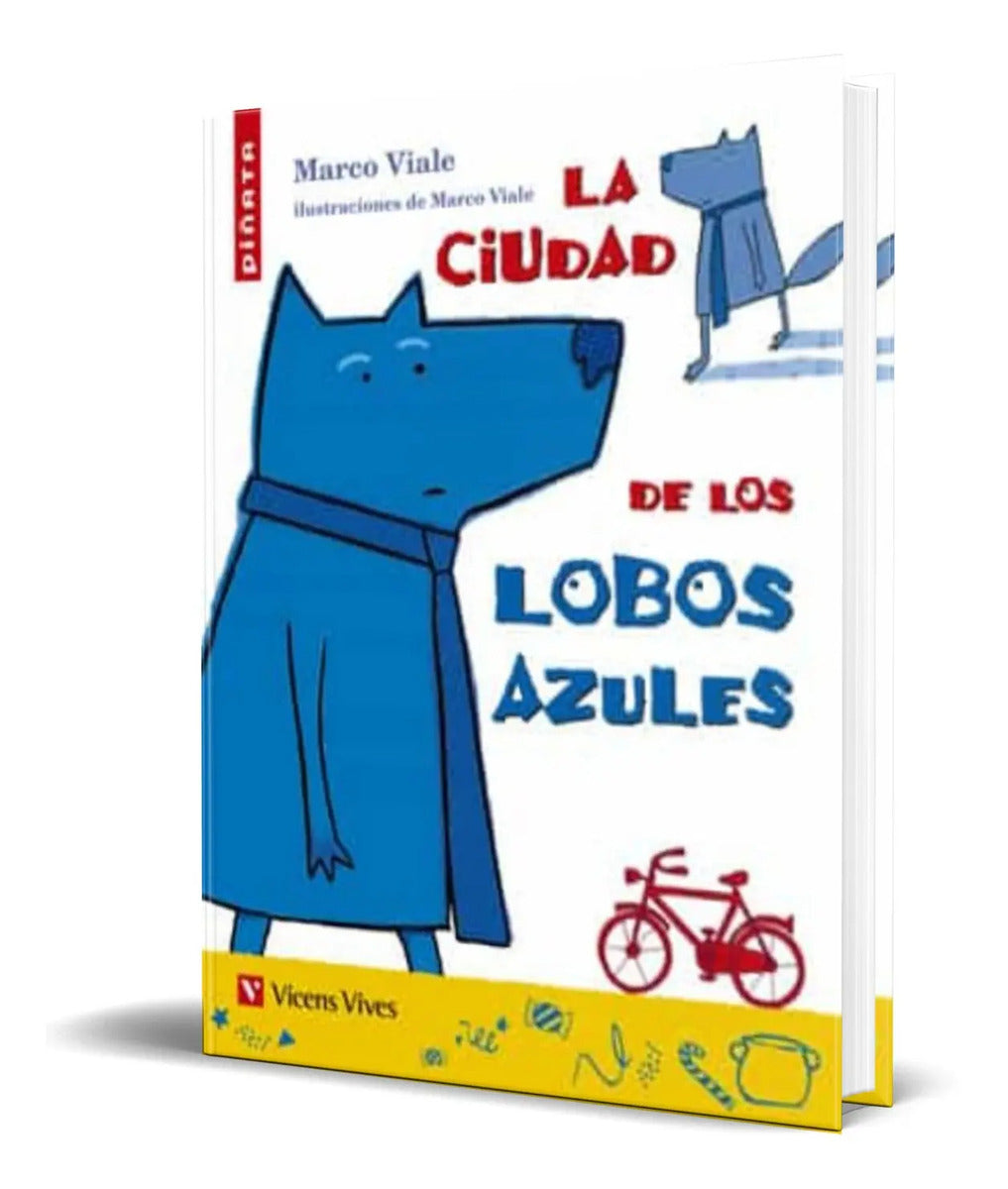 Portada de Libro La Ciudad De Los Lobo Azules [viale Montinho] Original