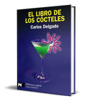Portada de Libro El Libro De Los Cocteles [ Carlos Delgado ] Original