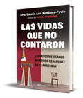 Portada de Libro Las Vidas Que No Contaron [ Laurie Ximénez ] Original