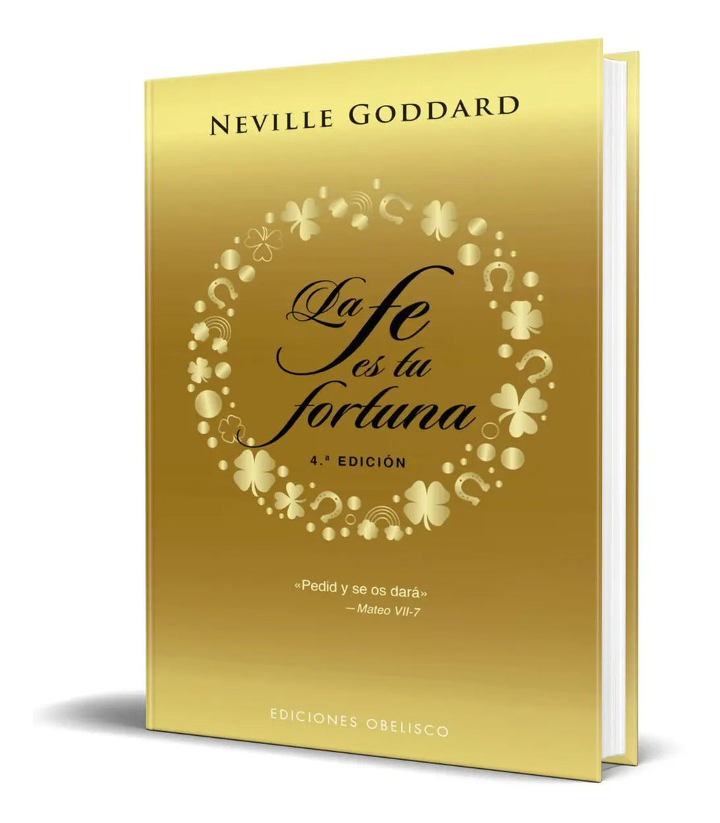 Portada de Libro La Fe Es Tu Fortuna - Neville Goddard [ Original ]
