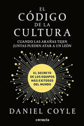 Portada de El Código De La Cultura: El Secreto De Los Equipos Exitosos