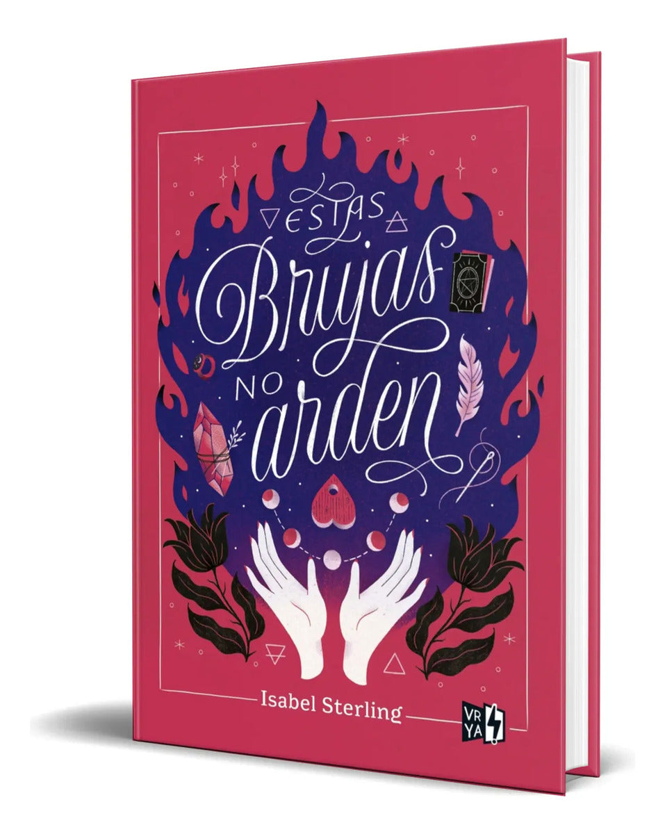Portada de Libro Estas Brujas No Arden [ Isabel Sterling ] Original