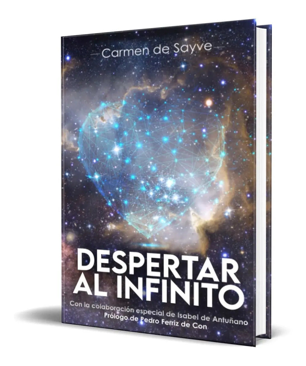 Portada de Libro Despertar Al Infinito [ Carmen De Sayve ] Original