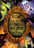 Portada de El Más Malvado De Todos, De Disney. Disney Editorial Planeta Infantil México, Tapa Blanda En Español, 2020