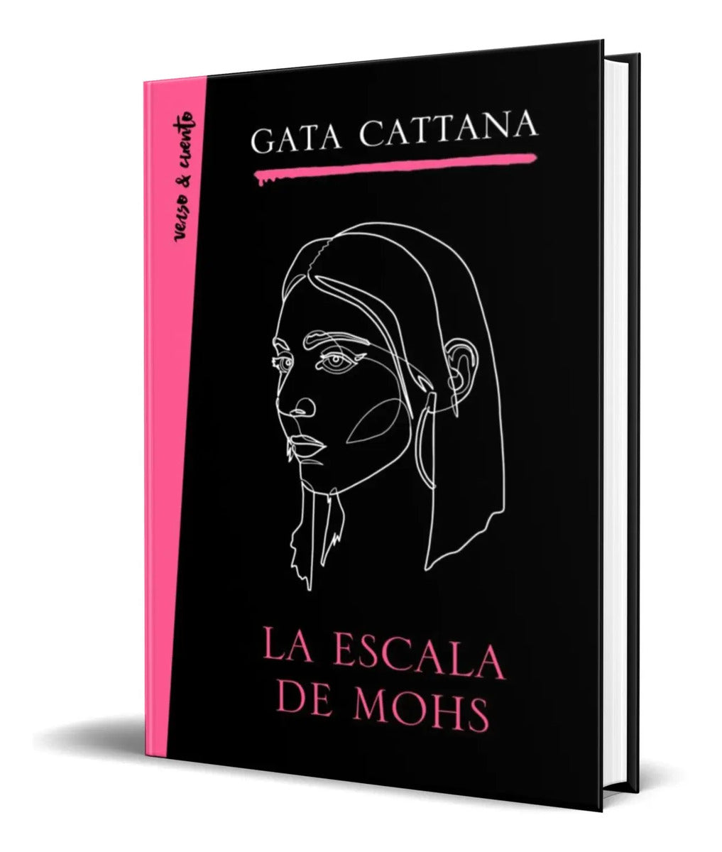Portada de Libro La Escala De Mohs [ Gata Cattana ] Original