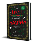 Portada de Libro En Tren Con El Asesino [ Alexandra Benedict ] Original, De Alexandra Benedict. Editorial Duomo Ediciones, T…