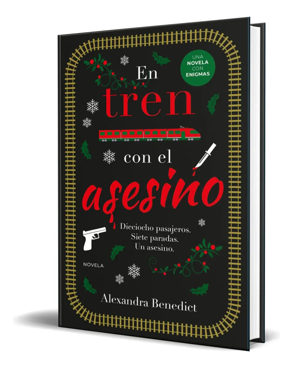 Portada de Libro En Tren Con El Asesino [ Alexandra Benedict ] Original, De Alexandra Benedict. Editorial Duomo Ediciones, T…