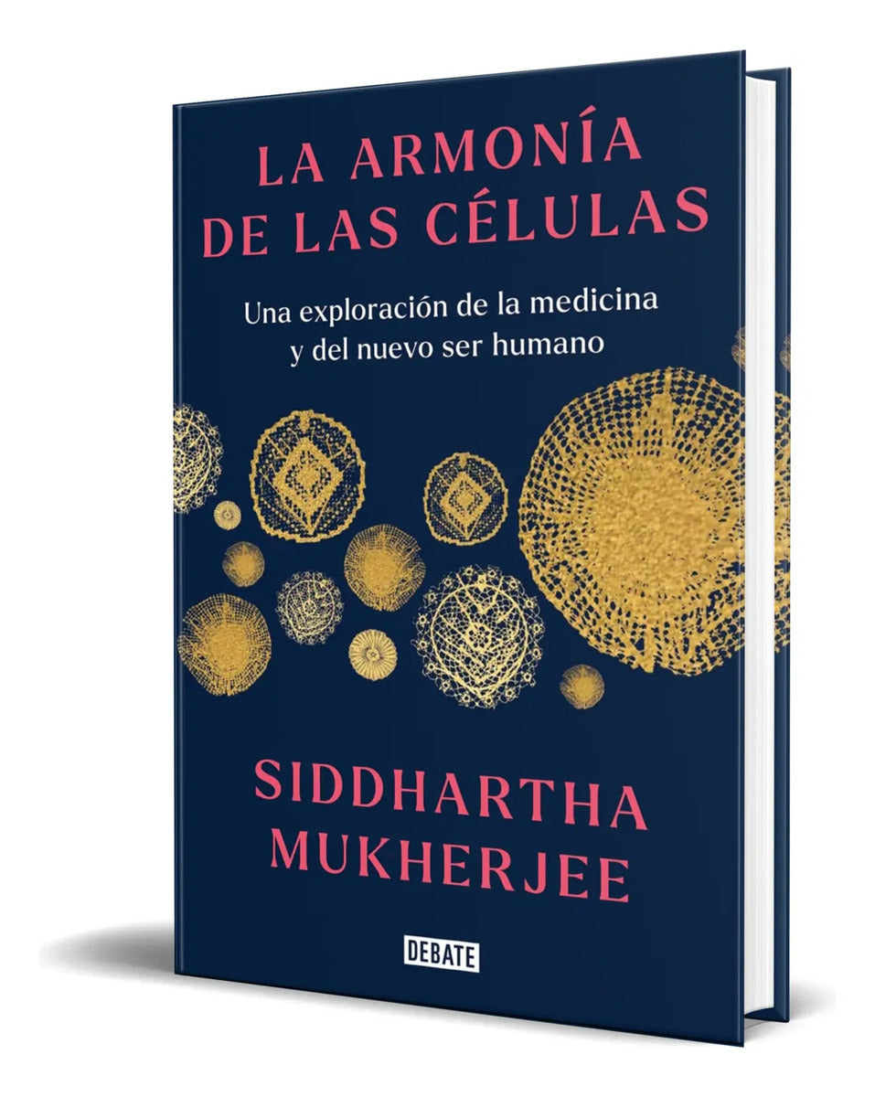 Portada de Libro La Armonía De Las Células [ Siddhartha Mukherjee ]