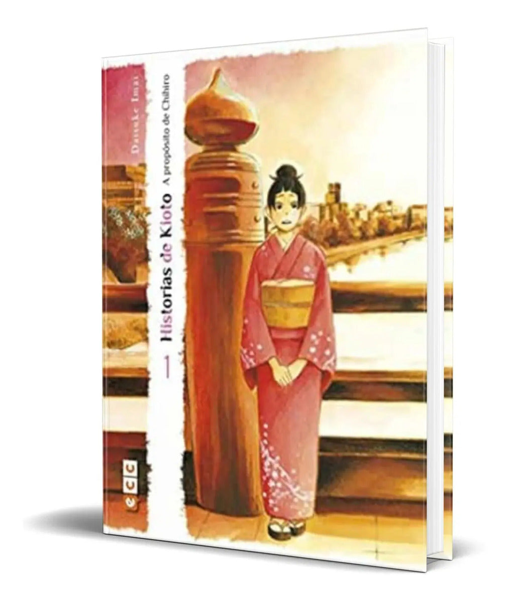 Portada de Libro Historias De Kioto [a Propósito De Chihiro ] Original