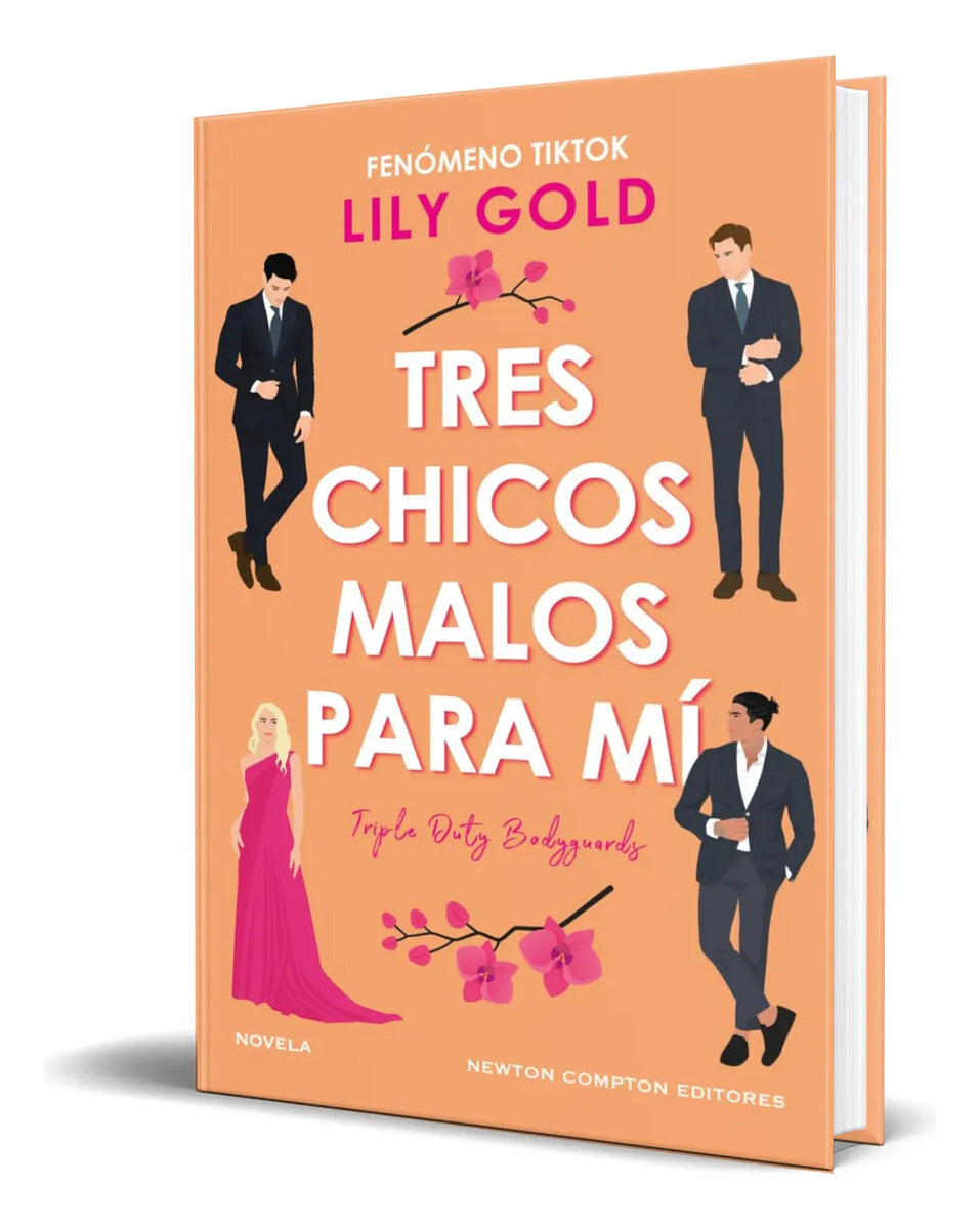 Portada de Libro Tres Chicos Malos Para Mí [ Lily Gold ] Original