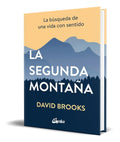 Portada de La Segunda Montaña [ La Búsqueda De Una Vida Con Sentido ]