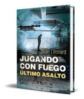 Portada de Libro Ultimo Asalto [ Jugando Con Fuego 3 ] Original