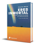Portada de Libro Eres Inmortal [ Experiencias Cercanas A La Muerte ]