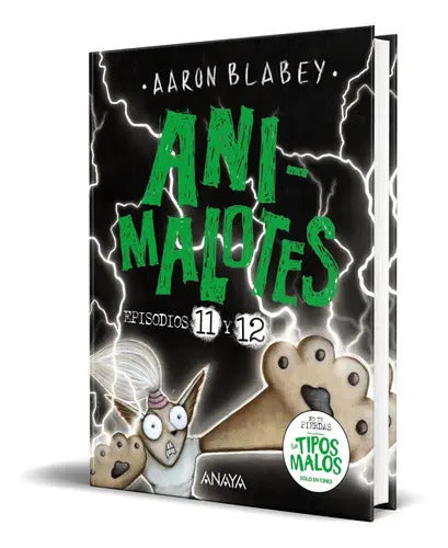 Portada de Animalotes 11 Y 12, De Aaron Blabey. Editorial Anaya Infantil Y Juvenil, Tapa Dura En Español, 2022