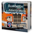 Portada de Libro Bomberos Americanos [ Pasta Dura ] Original
