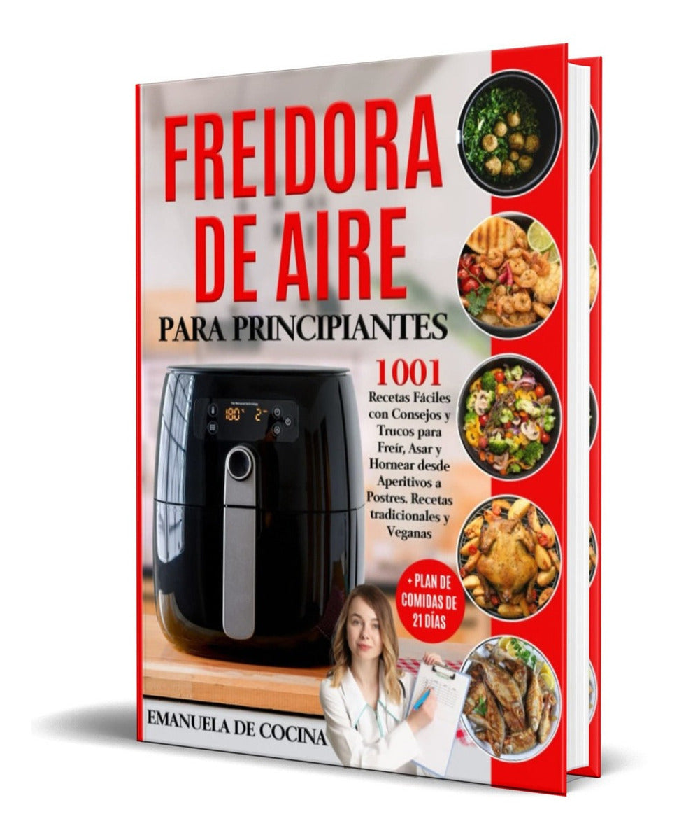 Portada de Libro Freidora De Aire Para Principiantes [ Original ]