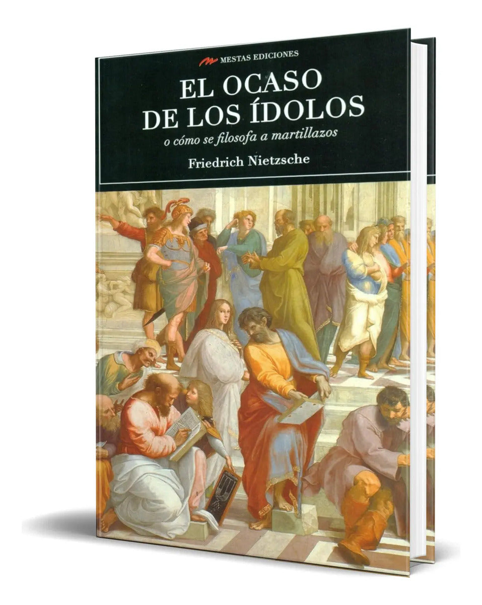 Portada de Libro El Ocaso De Los Ídolos [ Friedrich Nietzsche] Original